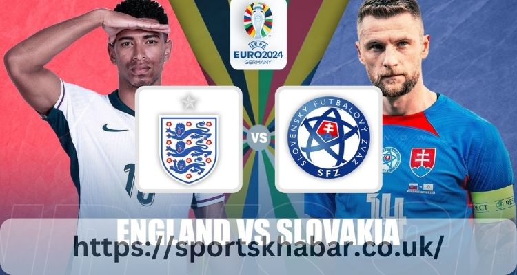 England National Football Team vs Slovakia National Football Team Lineups