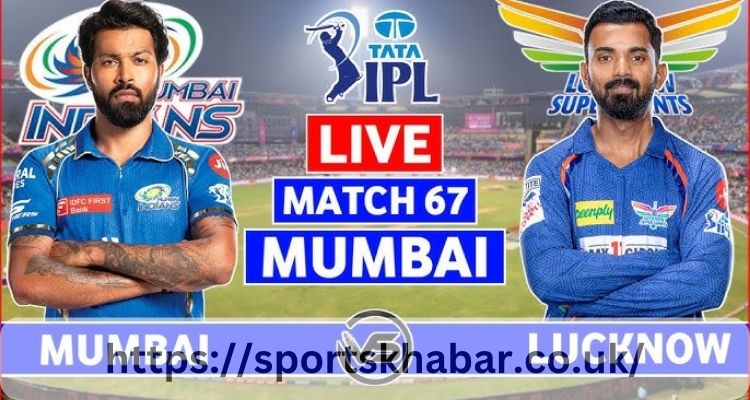 Mumbai Indians vs Lucknow Super Giants Match Scorecard