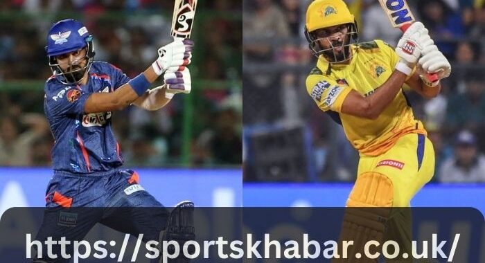 Lucknow Super Giants vs Chennai Super Kings Timeline