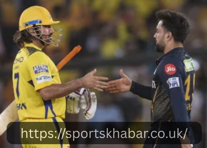Chennai Super Kings Vs Gujarat Titans Match Scorecard