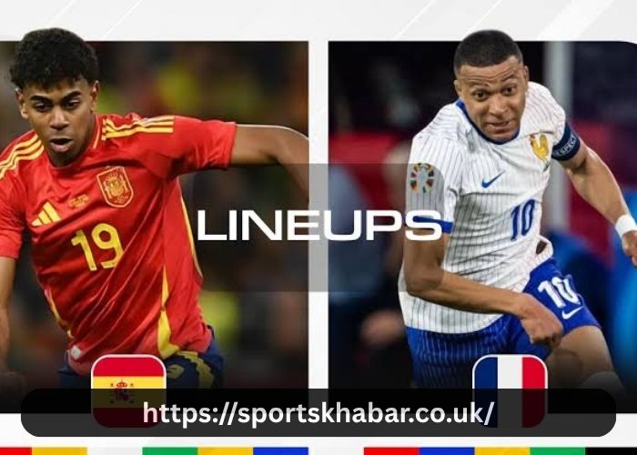 Spain National Football Team Vs France National Football Team Lineups